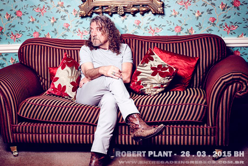 Robert Plant no Chevrolet Hall BH - Entrega de ingressos - 31 3373 8589
