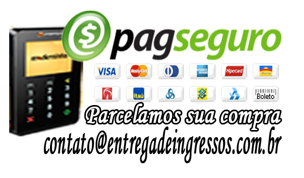 Receba e parcele sua compra com a garantia do site www.entregadeingressos.com.br e PagSeguro