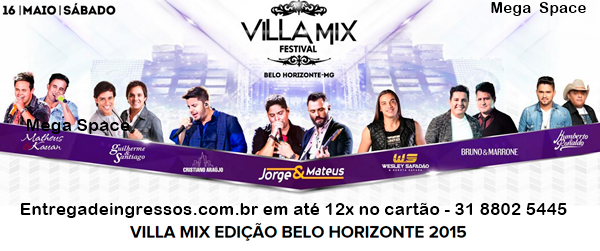 Villa Mix 2015 BH - Entrega de ingressos